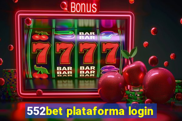 552bet plataforma login